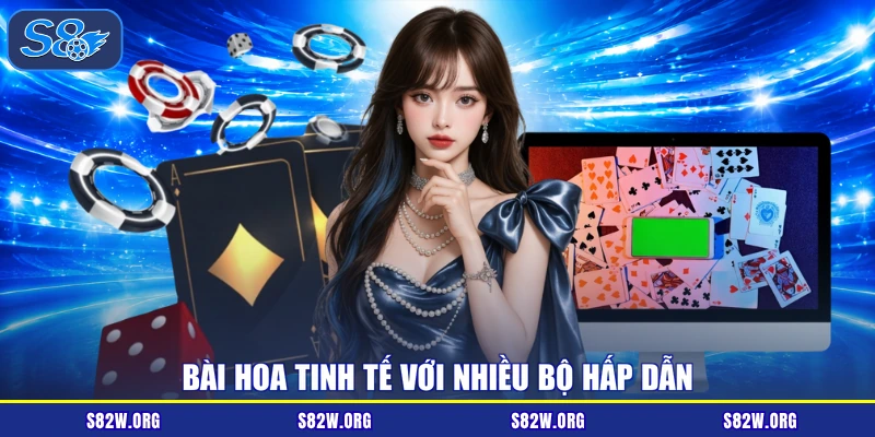 Bài hoa tinh tế với nhiều bộ hấp dẫn